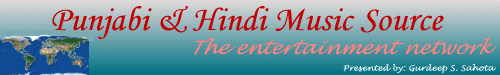 Punjabi & Hindi Music Source --->The Entertainment network